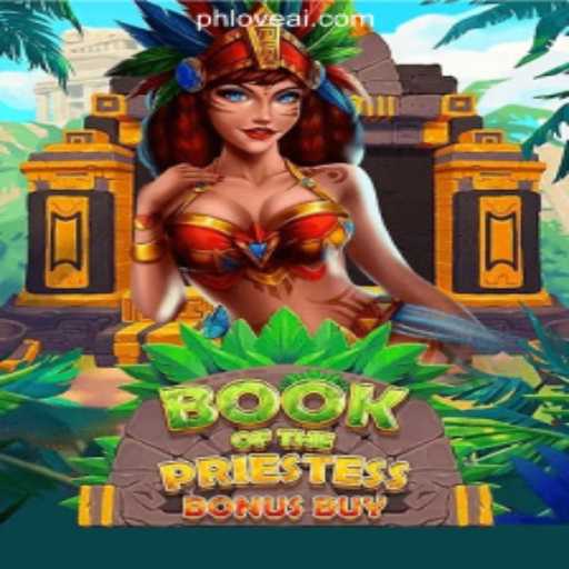 Exploring the Thrilling World of BookOfThePriestess at PHLOVE Online Casino Philippines