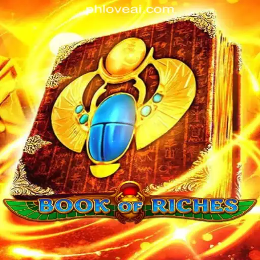 Exploring the Exciting World of BookofRiches at PHLOVE Online Casino Philippines