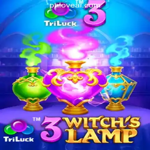 Discovering 3WitchsLamp: A Magical Journey at PHLOVE Online Casino Philippines