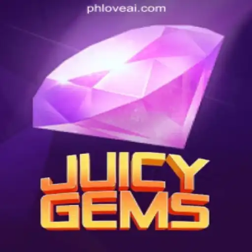 Experience the Thrills of JuicyGems at PHLOVE Online Casino Philippines