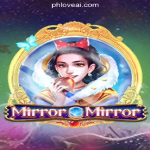 Exploring MirrorMirror: A New Addition to PHLOVE Online Casino Philippines