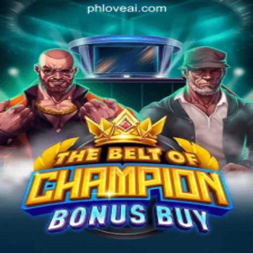 Exciting Gaming Experience with TheBeltOfChampionBonusBuy