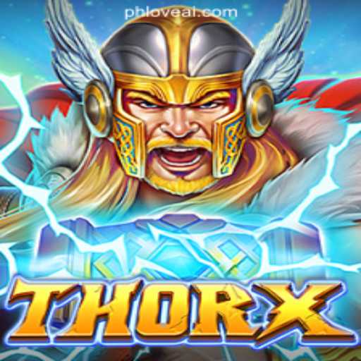Introducing ThorX: A Thrilling Experience at PHLOVE Online Casino Philippines