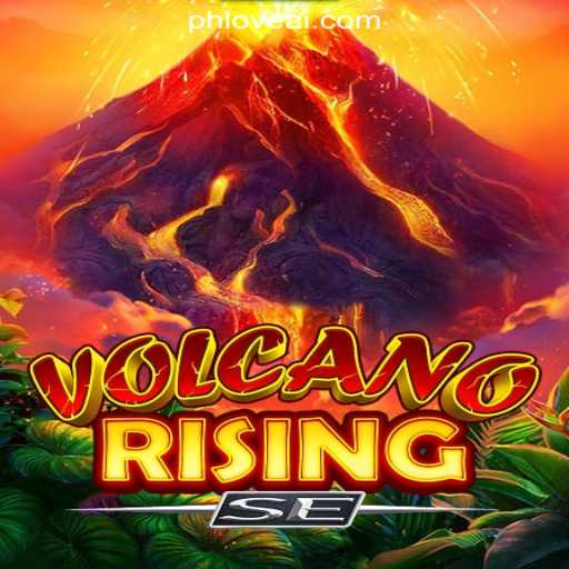 Exploring VolcanoRisingSE at PHLOVE Online Casino Philippines