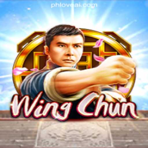 WingChun: A Thrilling Experience at PHLOVE Online Casino Philippines